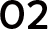 02